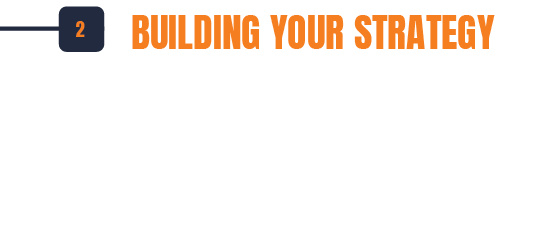 Building Your Strategy